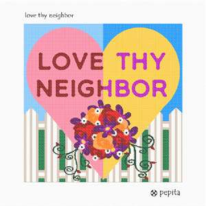 Needlepoint: Love Thy Neighbor